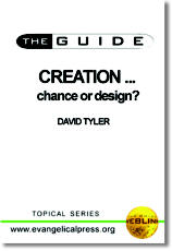 The Guide: Creation ... chance or design?